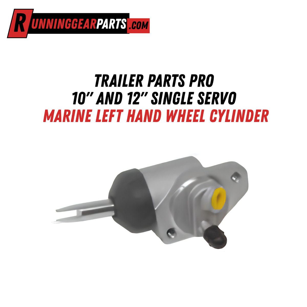 Trailer Parts Pro 10" & 12" Single Servo Marine Left Hand Wheel Cylinder BP17-030