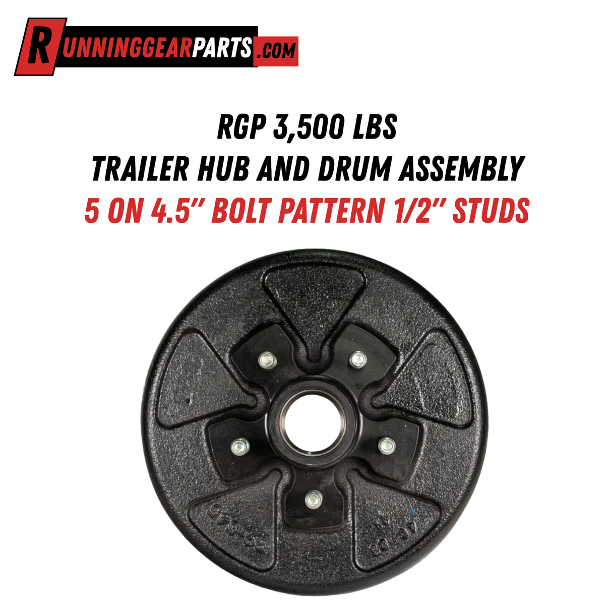 RGP 3,500 lbs Trailer Hub and Drum Assembly, 5 on 4.5" Bolt Pattern, 1/2" Studs