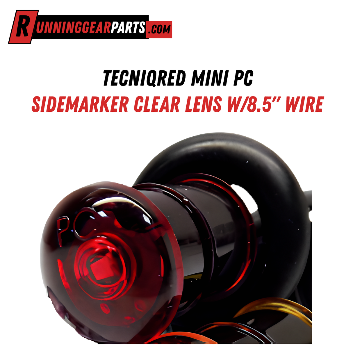 TecNiqRed Mini PC Sidemarker Clear Lens w/8.5" wire, S34-RC00-1