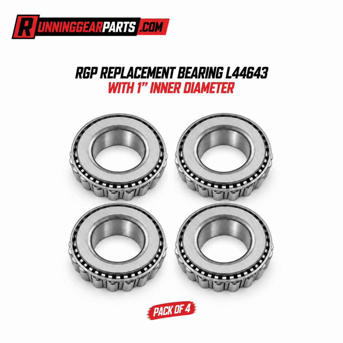 RGP replacement bearing L44643 with 1" inner diameter - pack of 4