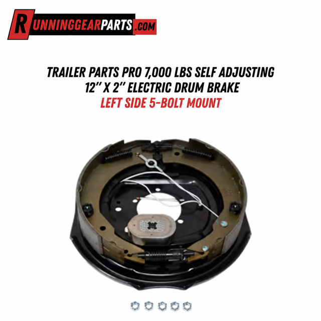 A 12x2 inch electric drum brake for trailers, shown from the left side with its 5-bolt mount. The product is displayed on a white background with text identifying it as a Trailer Parts Pro 7,000 lbs self-adjusting 12" x 2" electric drum brake, left side 5-bolt mount.