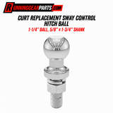 CURT REPLACEMENT SWAY CONTROL HITCH BALL' and '1-1/4" BALL, 5/8" x 1-3/4" SHANK