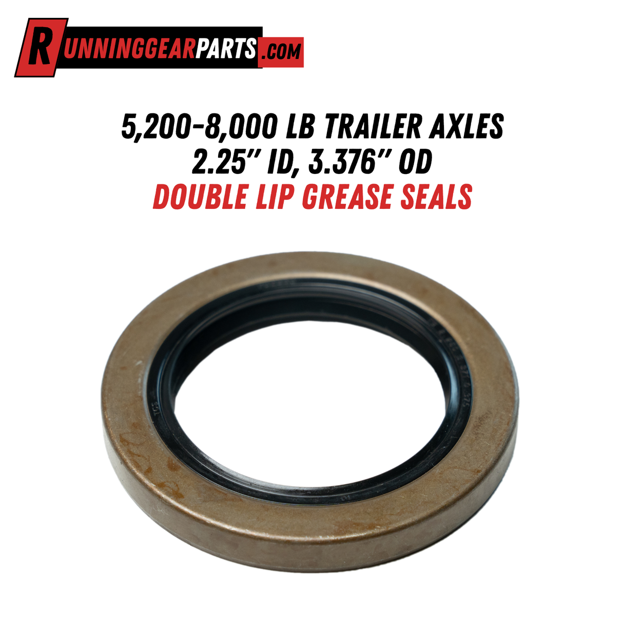 5,200-8,000 lb Trailer Axle Grease Seal - 2.25" ID, 3.376" OD, Double Lip