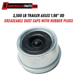 3,500 lbs Trailer Axles Greaseable Dust Caps with Rubber Plug