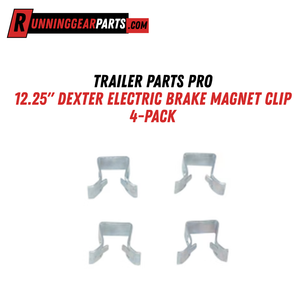 Trailer Parts Pro 12.25" Dexter Electric Brake Magnet Clip 4-Pack BP19-005
