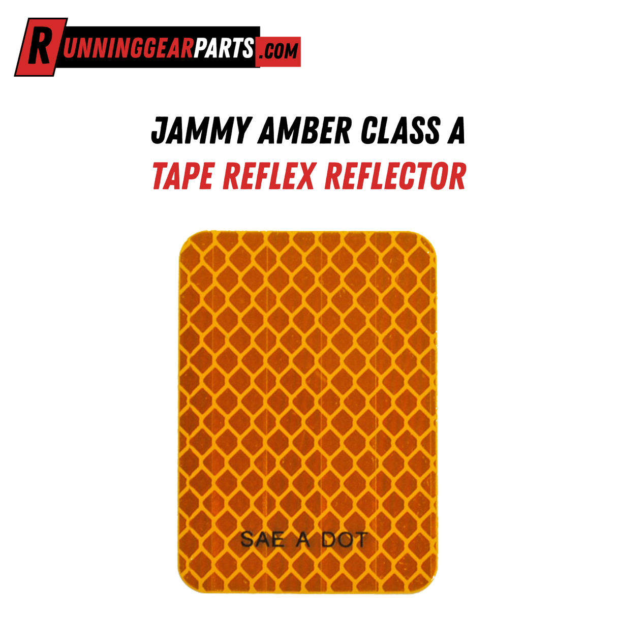 Jammy Amber Class A Tape Reflex Reflector, Self Adhesive 2″ x 2-3/4″ Sticker, PSA Adhesive, Prismatic Reflectivity, Acrylic PMMA Construction, J-006-A