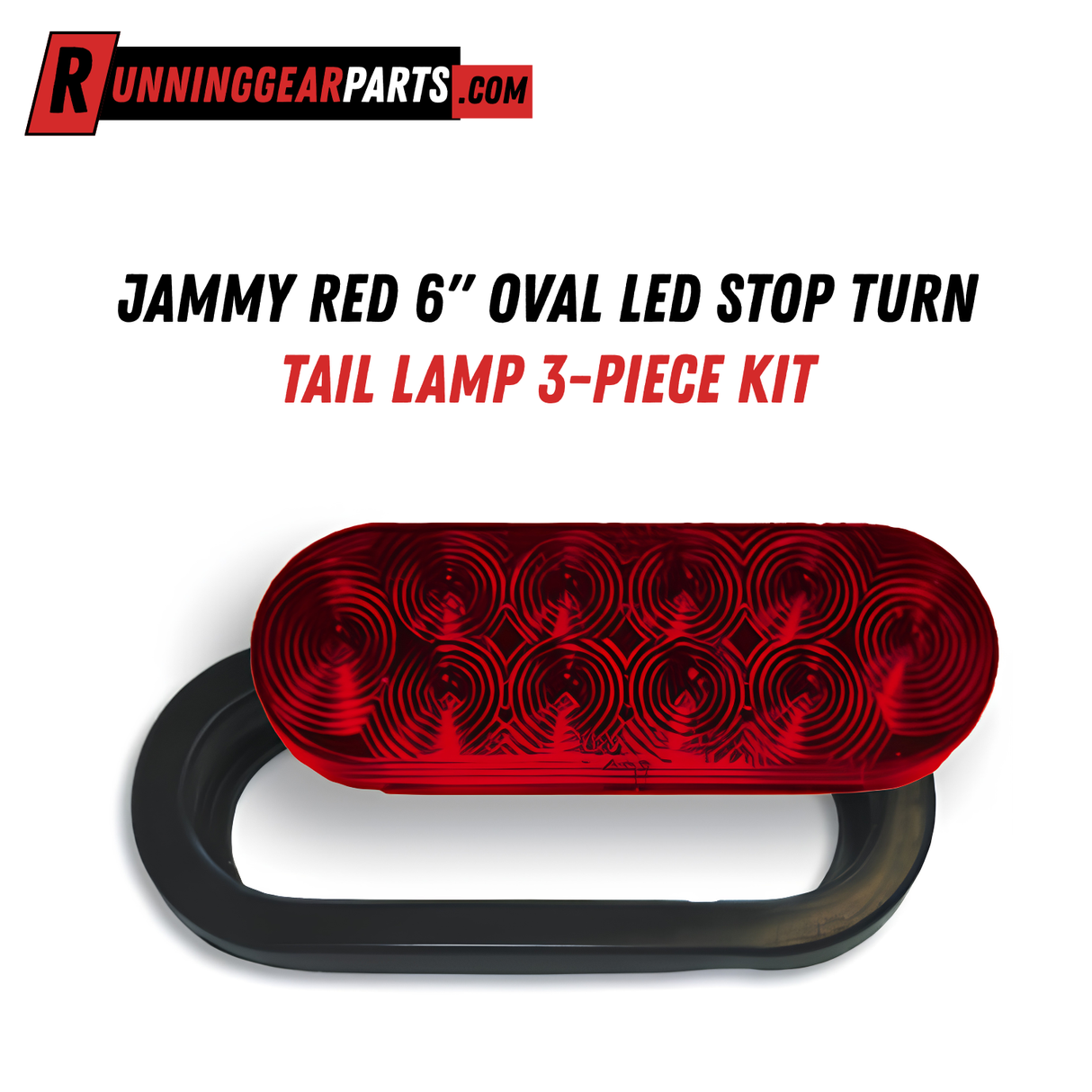 Jammy Red 6" Oval LED Stop Turn Tail Lamp 3-Piece Kit, Rear Signal Light with Grommet and Wire Harness, PL-3 Connector System, J-66-RK