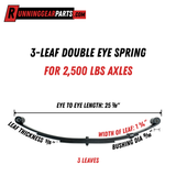 3-leaf double eye spring for 2,500 lb axles, 25-1/8" free length, 1-3/4" wide