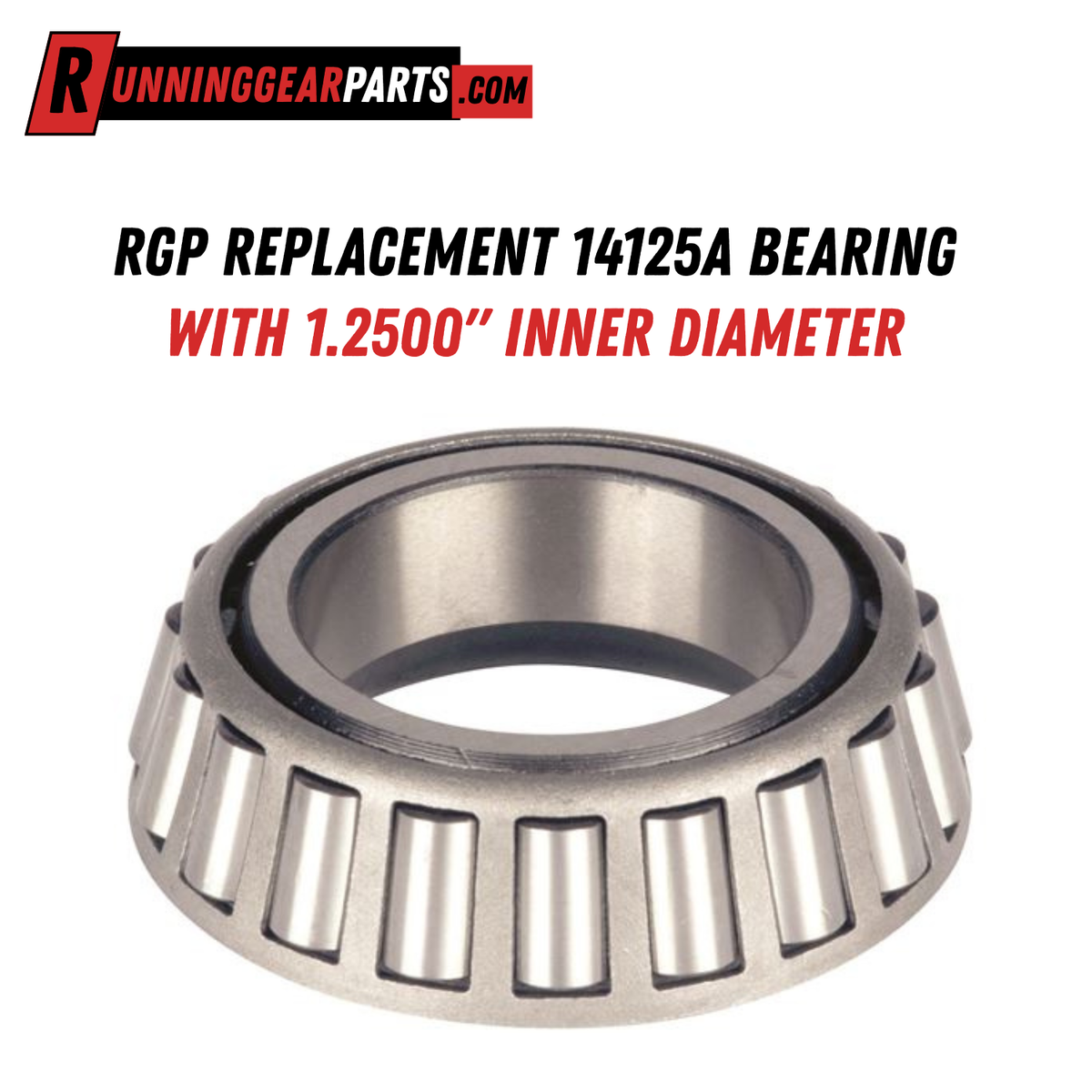 RGP Replacement 14125A Bearing with 1.2500" Inner Diameter
