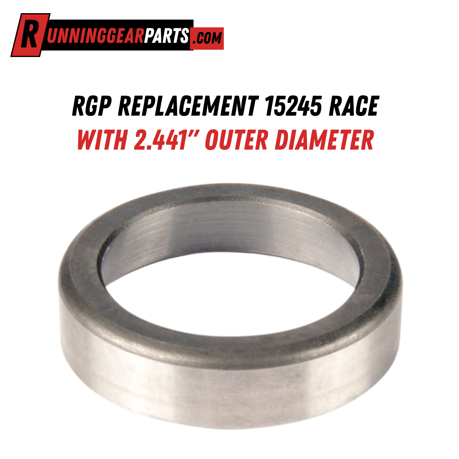 RGP Replacement 15245 Race with 2.441" Outer Diameter
