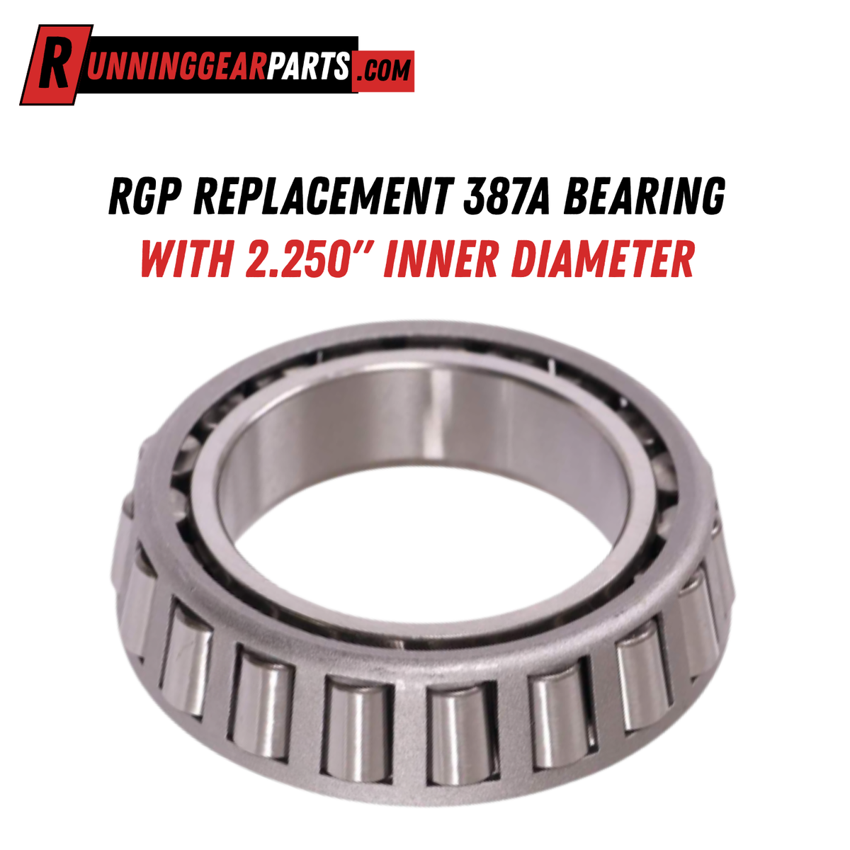RGP Replacement 387A Bearing with 2.250" Inner Diameter