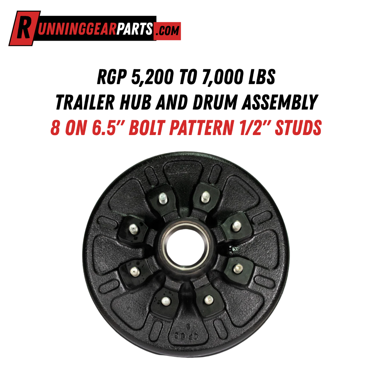 RGP 5,200 - 7,000 lbs Trailer Hub and Drum Assembly, 8 on 6.5" Bolt Pattern, 1/2" Studs