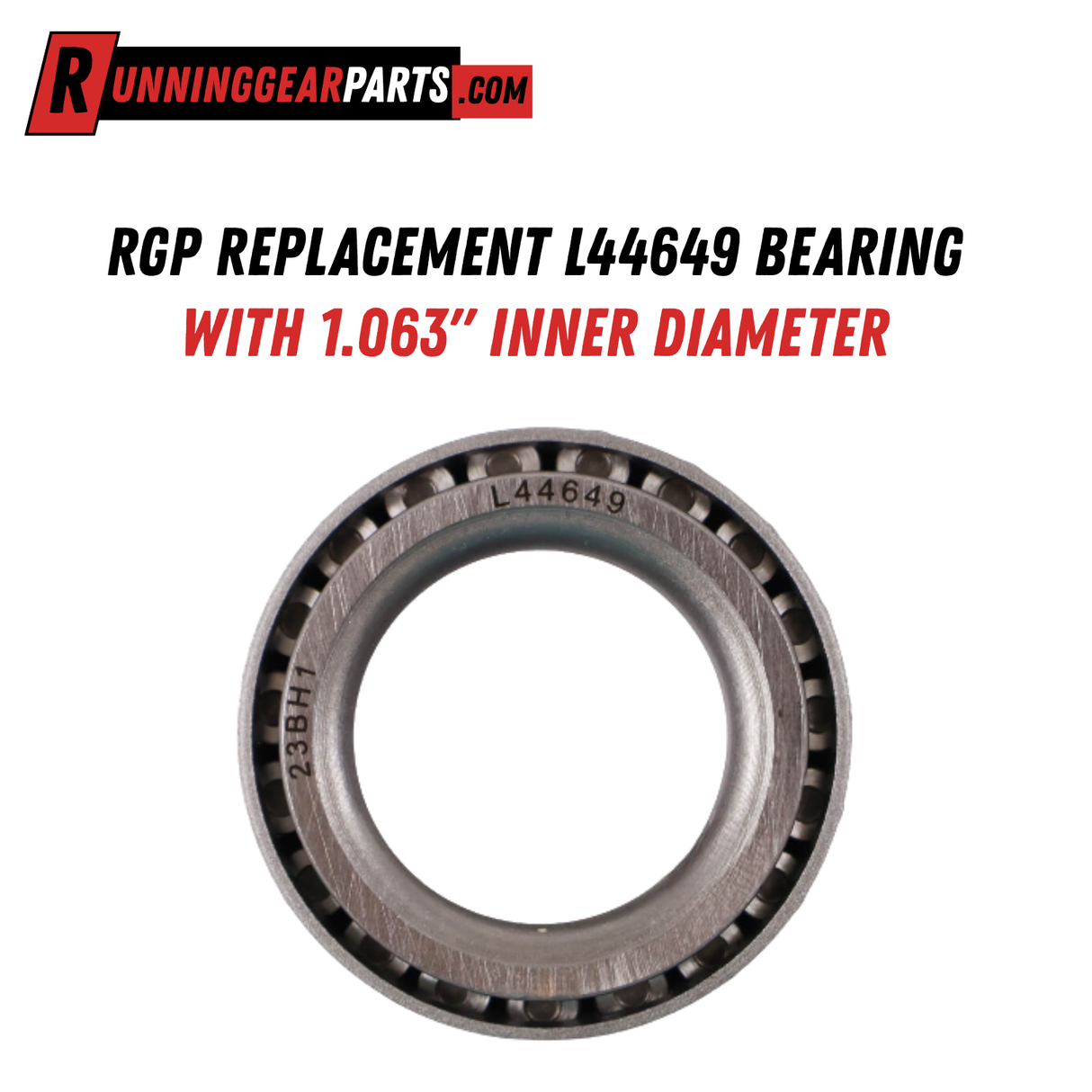 RGP Replacement L44649 Bearing with 1.063" Inner Diameter