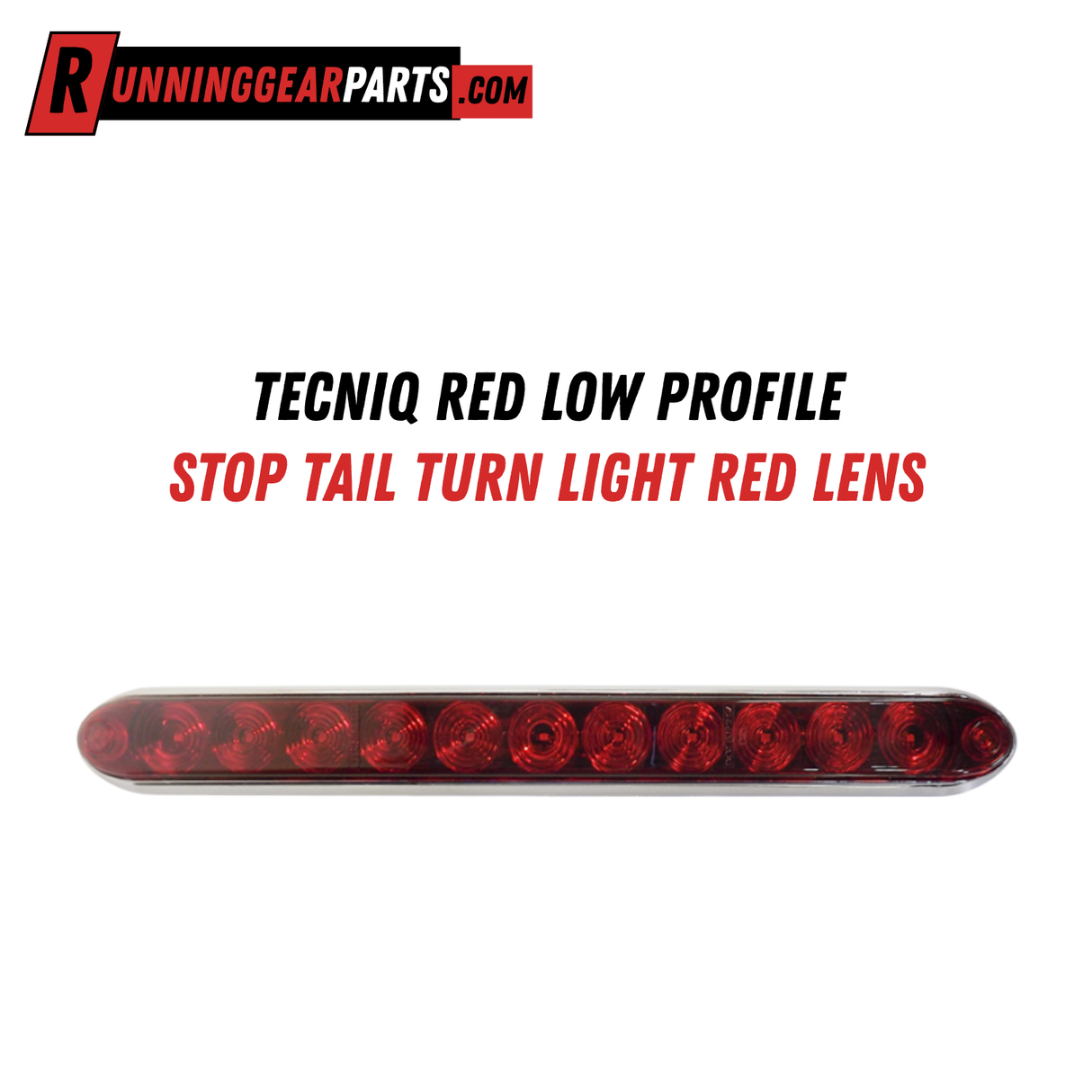 TecNiq Red Low Profile Stop Tail Turn Light Red Lens, 15.5", T10-RR00-1
