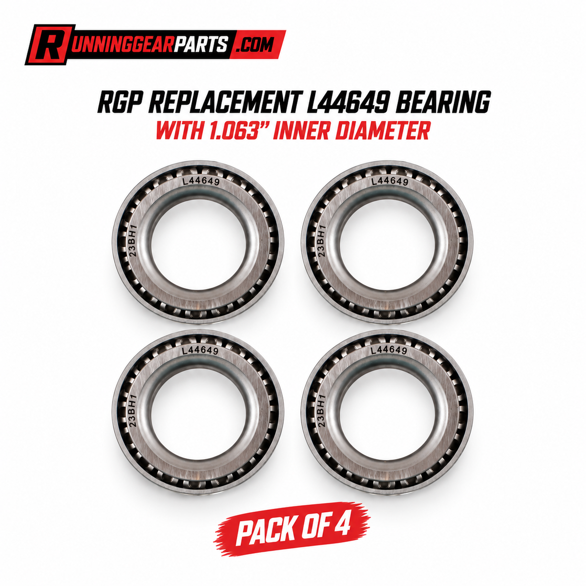 RGP REPLACEMENT L44649 BEARING WITH 1.063" INNER DIAMETER - PACK OF 4