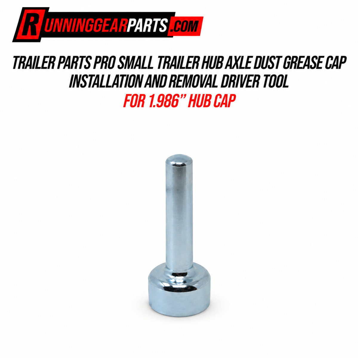 TRAILER PARTS PRO SMALL TRAILER HUB AXLE DUST GREASE CAP INSTALLATION AND REMOVAL DRIVER TOOL FOR 1.986